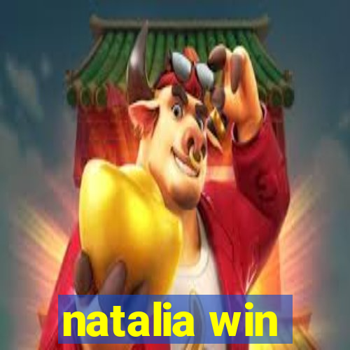 natalia win